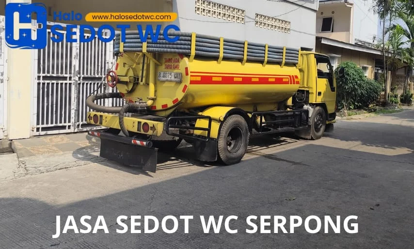 Jasa Sedot WC Serpong Terpercaya 24 Jam