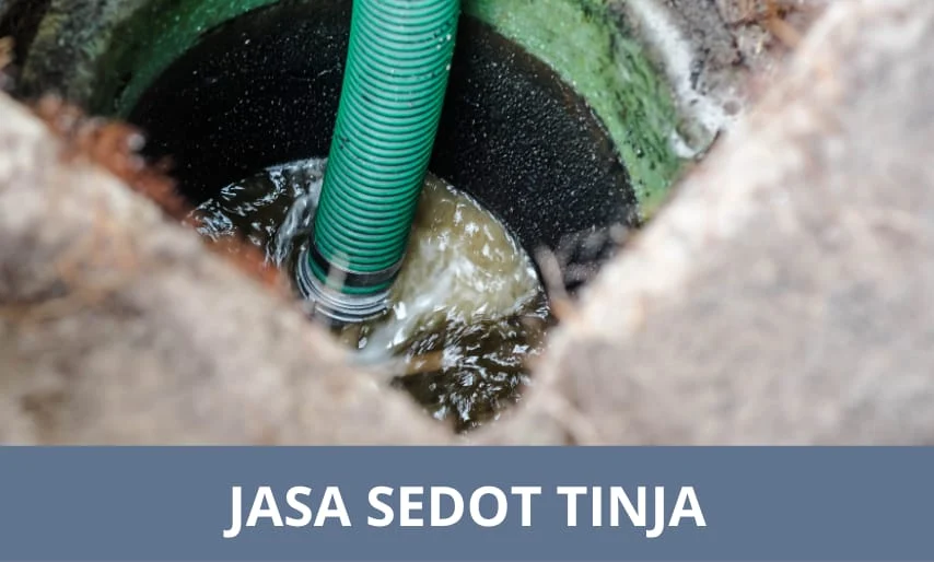 Jasa Sedot Tinja 24 Jam Cepat dan Profesional