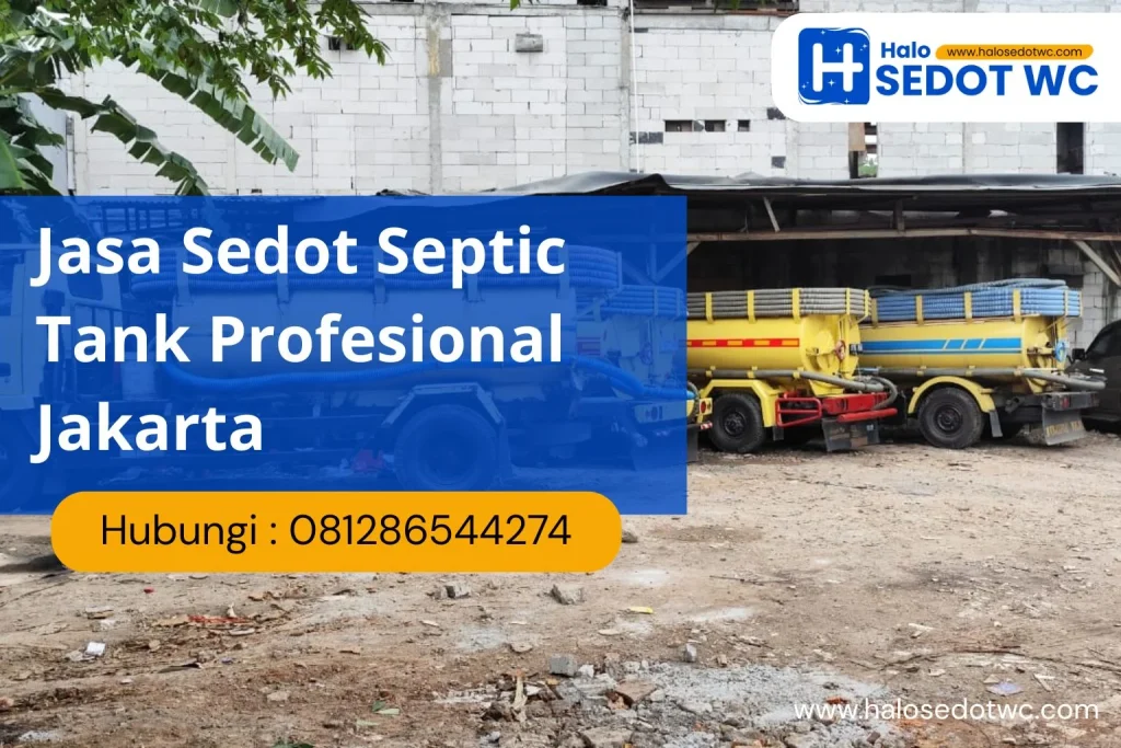 Jasa Sedot Septic Tank Profesional Jakarta