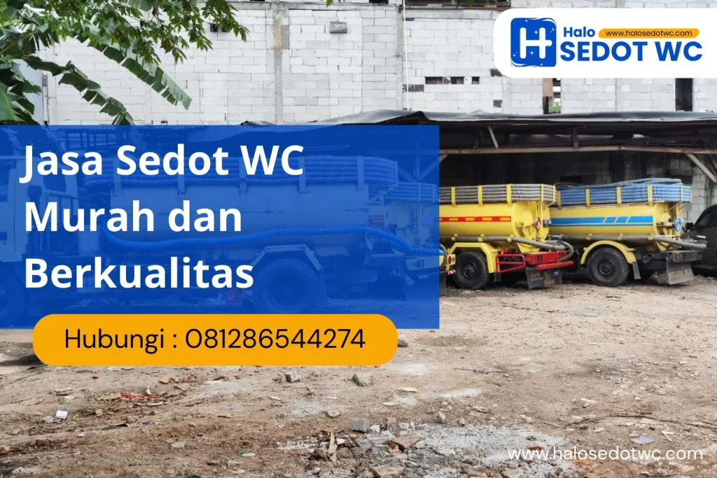 Jasa Sedot WC Murah dan Berkualitas