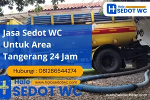 Jasa Sedot WC Untuk Area Tangerang 24 Jam