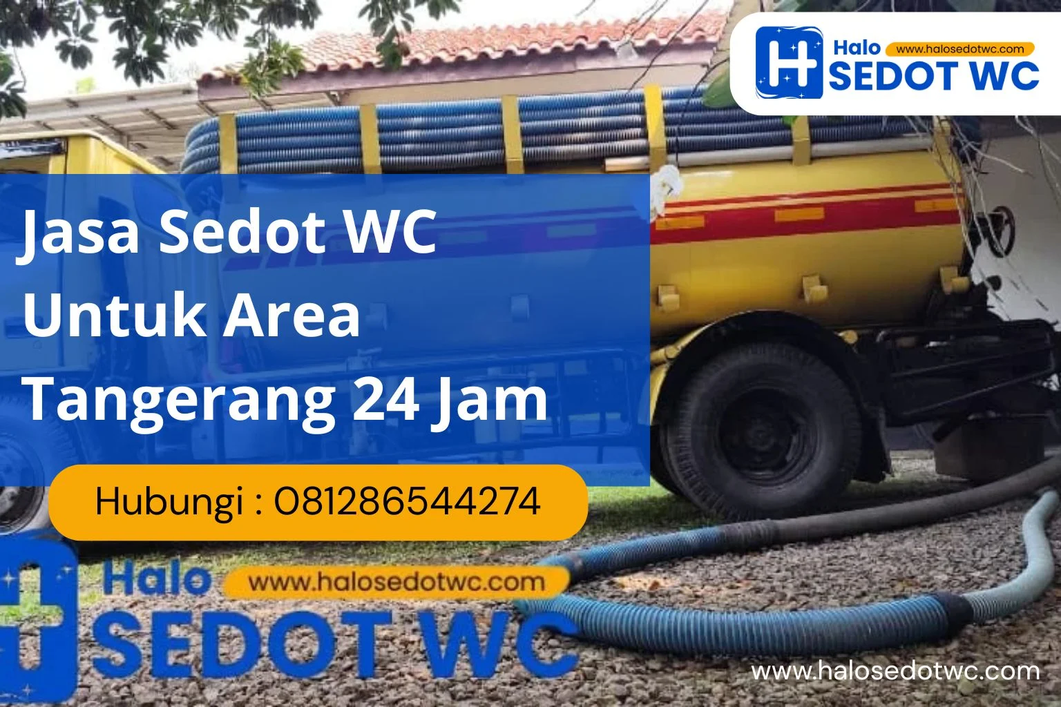 Jasa Sedot WC Untuk Area Tangerang 24 Jam