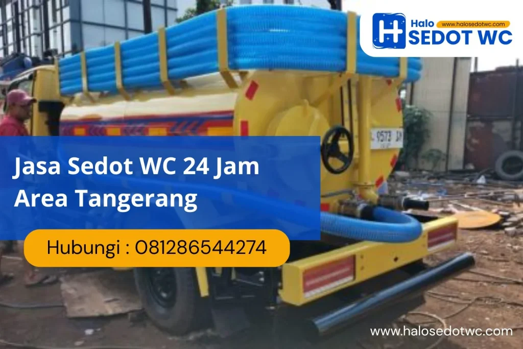 Jasa Sedot WC 24 Jam Area Tangerang