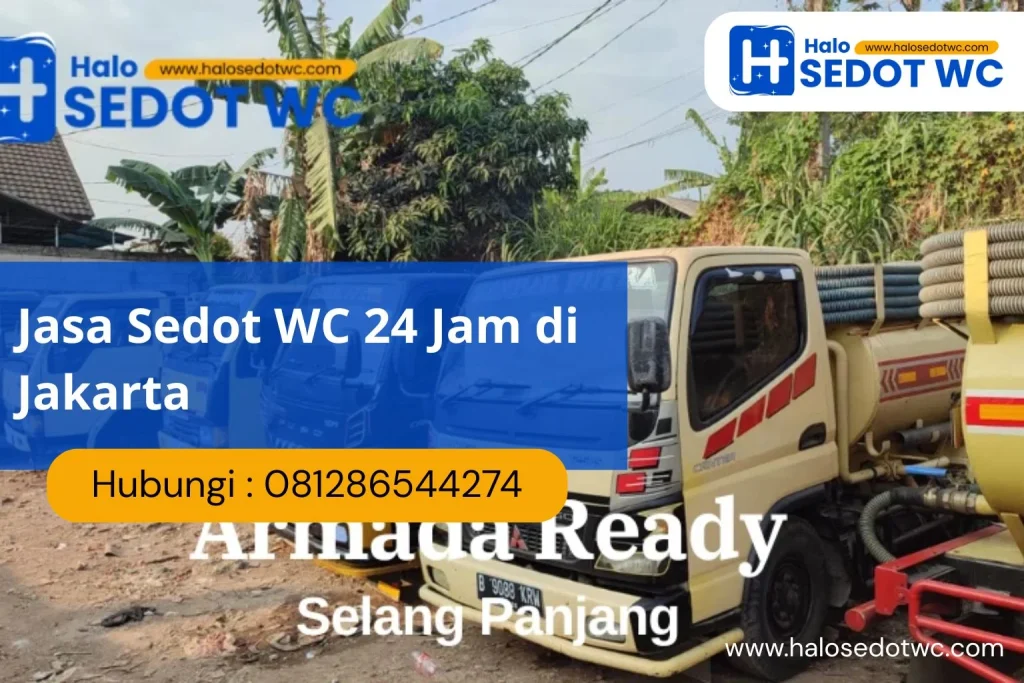 Jasa Sedot WC 24 Jam di Jakarta