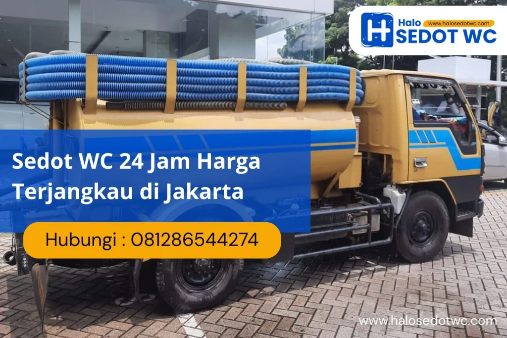 Sedot WC 24 Jam Harga Terjangkau di Jakarta