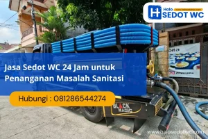Jasa Sedot WC 24 Jam untuk Penanganan Masalah Sanitasi