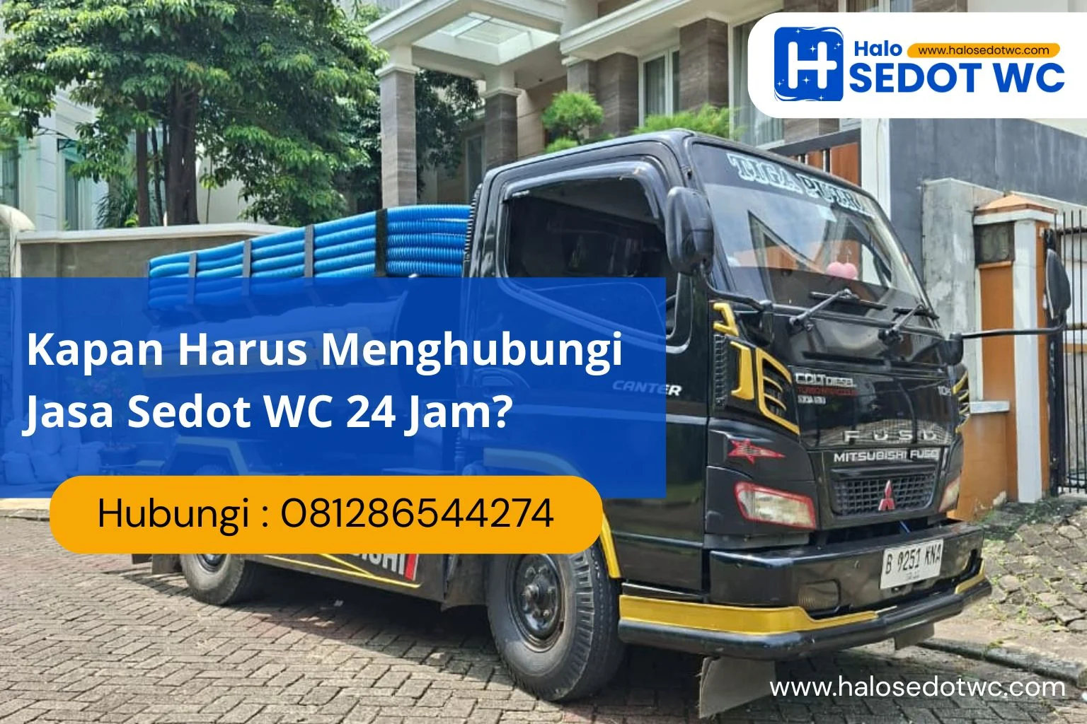 Kapan Harus Menghubungi Jasa Sedot WC 24 Jam?