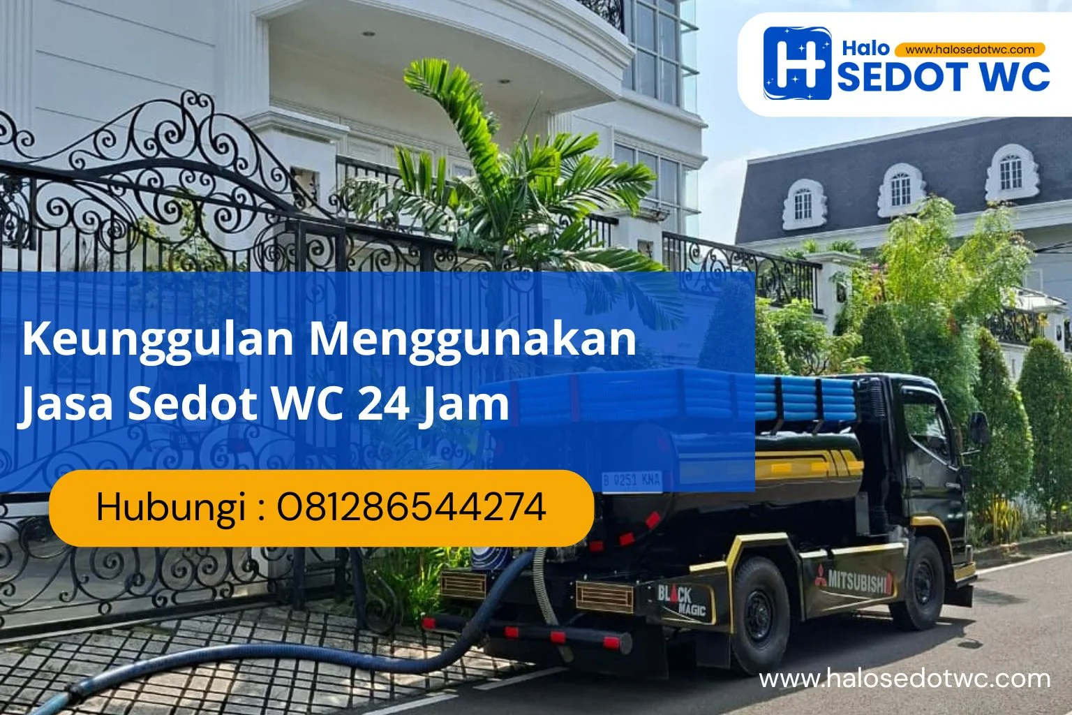 Keunggulan Menggunakan Jasa Sedot WC 24 Jam