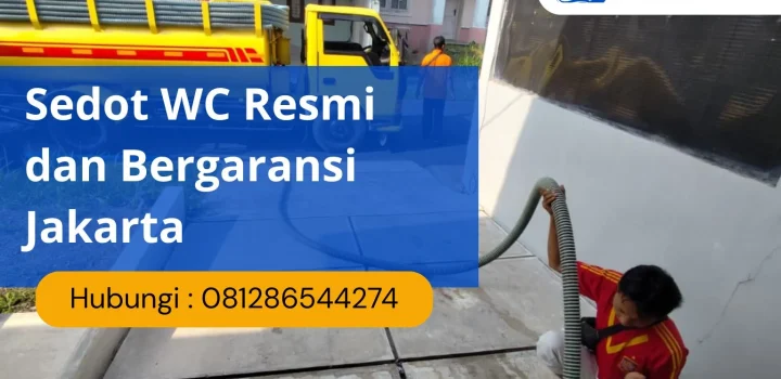 Sedot WC Resmi dan Bergaransi Jakarta